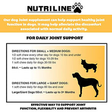 Load image into Gallery viewer, Nutriline Labs Hip and Joint Supplement for Dogs, Chondroitin Chewable and Glucosamine for Dogs, MSM and Turmeric Dog Vitamins and Supplements, MAX Strength Large/Giant Breeds (150 Soft Chews)