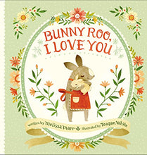 Load image into Gallery viewer, Bunny Roo, I Love You