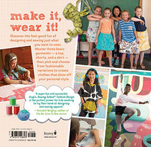Load image into Gallery viewer, Sewing School ® Fashion Design: Make Your Own Wardrobe with Mix-and-Match Projects Including Tops, Skirts & Shorts