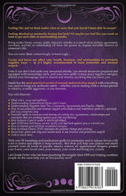 Load image into Gallery viewer, Hexes and Curses Be Gone: A Witch’s Guide to Destroy Witchcraft with Protection and Reversal Magick: (Banishing, Eradication, and Protection Spells for Beginners)