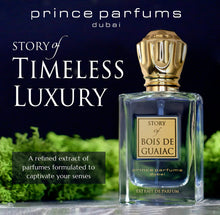 Load image into Gallery viewer, Prince Parfums Dubai - Story of Bois De Guaiac - Men - 3.4 Ounces - Extrait de Parfum - Luxury Fragrance with Exotic Woods, Amber, &amp; Citrus Notes - Timeless Luxury - A Refined and Sophisticated Scent
