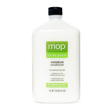 Load image into Gallery viewer, MOP Mixed Greens Moisture Conditioner No Parabens, Fresh, 33.8 fl. oz.
