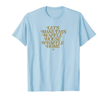 Load image into Gallery viewer, Waffle Home Tee
