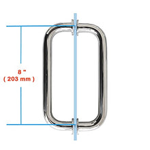 Load image into Gallery viewer, CKB 8" Back to Back Pull Shower Door Handle Compatible with 1/4" to 1/2" Thickness Glass Door for Frameless Shower Doors, Polished Steel with 304 Stainless Steel

