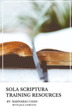 Load image into Gallery viewer, Sola Scriptura: Training Resources

