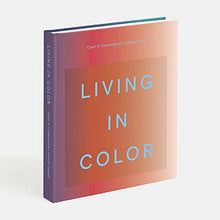 Load image into Gallery viewer, Living in Color: Color in Contemporary Interior Design
