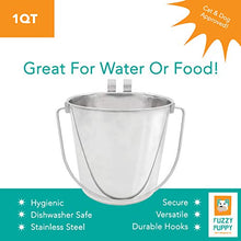 Load image into Gallery viewer, Fuzzy Puppy Flat Sided Pail with Dual Hooks, Snugly Fit On Dog, Cat and Critter Crates &amp; Cages, Heavy Duty Stainless Steel, 1 Quart (FSP-1)
