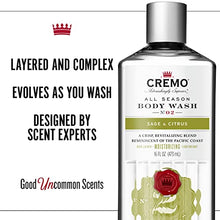 Load image into Gallery viewer, Cremo Rich-Lathering Sage &amp; Citrus Body Wash, A Revitalizing Combination of Bright Mandarin, Dry Herbs and White Cedar, 16 Oz (Pack of 2)
