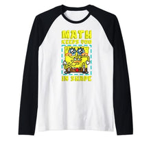 Load image into Gallery viewer, Mademark x SpongeBob SquarePants - SpongeBob Math Keeps You In Shape Funny Math Joke Students Raglan Baseball Tee
