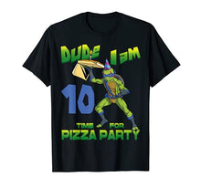 Load image into Gallery viewer, Mademark x Teenage Mutant Ninja Turtles - Dude I am 10 Years Old Leo Pizza Birthday Party T-Shirt
