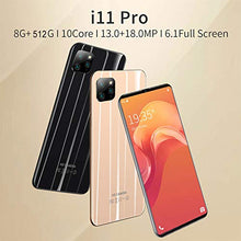 Load image into Gallery viewer, Mobile Phone, i11Pro Android 10.0, 6.1-inch Water Drop Screen, Unlocked 5G Smartphone SIM Free Calls, 13MP+18MP Dual Cameras, 8GB+512GB, 4000mAh Fast Charging, Facial Recognition, Fingerprint Unlock
