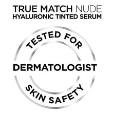 Load image into Gallery viewer, L'Oreal Paris True Match Nude Hyaluronic Tinted Serum Foundation with 1% Hyaluronic acid, Light-Medium 3-4, 1 fl. oz.
