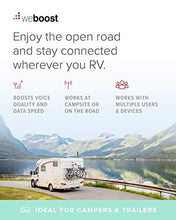 Load image into Gallery viewer, weBoost Drive X RV (471410) Cell Phone Signal Booster | U.S. Company | All U.S. Carriers - Verizon, AT&amp;T, T-Mobile, Sprint &amp; More | FCC Approved, RV &amp; Motorhome Moving + Stationary
