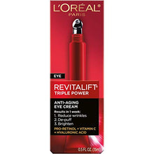 Load image into Gallery viewer, L'Oreal Paris Skincare Revitalift Triple Power Anti-Aging Eye Cream, Under Eye Treatment, with Pro Retinol, Hyaluronic Acid &amp; Vitamin C to reduce wrinkles, de-puff and brighten skin, 0.5 fl. oz.
