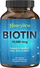 Load image into Gallery viewer, Biotin 10000mcg for Hair Skin and Nails - Honeydew Biotin Hair Vitamins for Faster Hair Growth and Nail Care - Vitamin B7 Biotin Hair Growth Vitamins for Women and Mens Hair Loss - 90 Veggie Capsules

