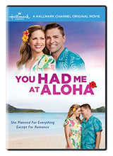 Load image into Gallery viewer, You Had Me at Aloha
