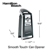 Load image into Gallery viewer, Hamilton Beach (76606ZA) Smooth Touch Electric Automatic Can Opener with Easy Push Down Lever, Opens All Standard-Size and Pop-Top Cans, Extra Tall, Black and Chrome
