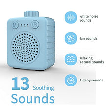 Load image into Gallery viewer, Portable Sound Machine Baby, White Noise Machine for Sleeping Baby Adults, Fansbe Super Mini Noise Machine with 13 Soothing Sounds, Adjustable Volume for Home Travel and Office
