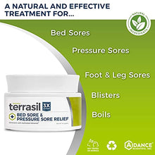 Load image into Gallery viewer, Bed Sores Treatment Cream – Natural Healing of Bed Sores, Pressure Sores, Ulcers with 3X Action for Soothing Relief by Terrasil – 44gm Jar
