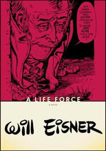 Load image into Gallery viewer, A Life Force (Will Eisner Library (Hardcover))
