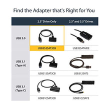 Load image into Gallery viewer, StarTech.com SATA to USB Cable - USB 3.0 to 2.5” SATA III Hard Drive Adapter - External Converter for SSD/HDD Data Transfer (USB3S2SAT3CB)
