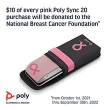 Load image into Gallery viewer, Poly – Sync 20 USB-A Pink Personal -Bluetooth Smart -Speakerphone (Plantronics) - Connect to Cell Phone via -Bluetooth, PC/Mac via Included USB-A -Cable - Works with Teams, Zoom (Certified) &amp; more
