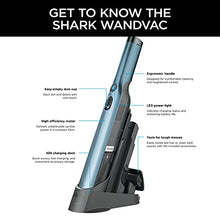 Load image into Gallery viewer, Shark WANDVAC Cordless Hand Vac Lightweight and Portable at 1.4 lbs. with Powerful Suction, Charging Dock, One-Touch Empty for Car &amp; Home, Cove

