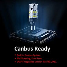 Load image into Gallery viewer, LASFIT 921 912 LED Bulb Canbus Ready T15 Error Free LED Backup Reverse Light Easy Installed 904 916 917 920 906 W16W 2835 2022 Exterior Replacement Upgraded Version 6000k White (2 Pack)
