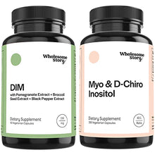 Load image into Gallery viewer, DIM Supplement for Women with Pomegranate 30 Day Supply + Myo-Inositol &amp; D-Chiro Inositol Blend 90 Day Supply
