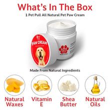 Load image into Gallery viewer, Pet Pull Paw Cream (4 oz) Dog Paw Protector for Heat, Cold &amp; Rough Surfaces - Paw Moisturizer Balm with Natural Waxes &amp; Oils - Puppy Invisible Boot Soothes, Moisturizes, Protects
