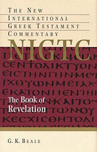 Load image into Gallery viewer, The Book of Revelation (New International Greek Testament Commentary)

