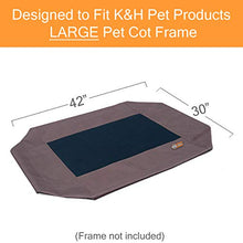 Load image into Gallery viewer, K&amp;H Pet Products Original Pet Cot Replacement Cover (Cot Sold Separately) - Chocolate/Black Mesh, Large 30 X 42 Inches
