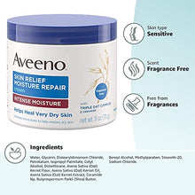 Load image into Gallery viewer, Aveeno Skin Relief Intense Moisture Repair Cream with Triple Oat Complex, Ceramide &amp; Rich Emollients, Steroid- &amp; Fragrance-Free Moisturizing Body Cream for Extra-Dry Skin, 11 oz

