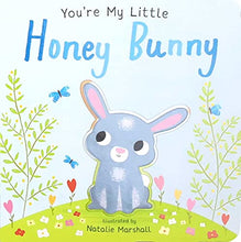 Load image into Gallery viewer, You're My Little Honey Bunny
