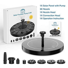 Load image into Gallery viewer, AISITIN 2.5W Solar Bird Bath Fountain Pump, Solar Fountain Pump for Bird Bath with 6 Nozzles, 6.7" Solar Powered Water Fountain Pump for Garden, Ponds, Pool, Fish Tank, Outdoor and Aquarium

