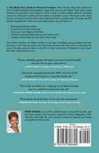 Load image into Gallery viewer, The Black Girl's Guide to Financial Freedom: Build Wealth, Retire Early, and Live the Life of Your Dreams
