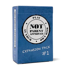 Load image into Gallery viewer, Not Parent Approved Expansion Pack #1 (Core Game Sold Separately): A Fun Card Game for Kids, Tweens, Teens, Families and Mischief Makers - for The Original, Hilarious Family Party Game
