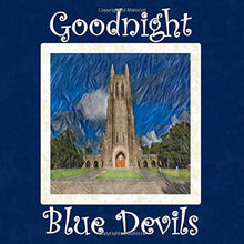 Load image into Gallery viewer, Goodnight Blue Devils: Duke University Bedtime Story

