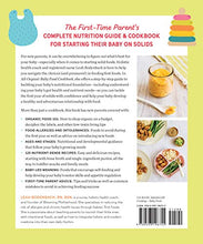 Load image into Gallery viewer, All-Organic Baby Food Cookbook: First Time Parent's Guide to Nutritious Foods for Every Age and Stage

