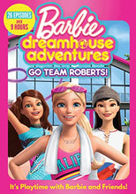 Load image into Gallery viewer, Barbie Dreamhouse Adventures: Go Team Roberts!
