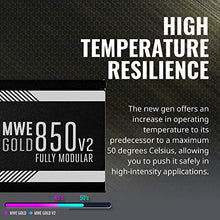 Load image into Gallery viewer, Cooler Master MWE Gold 850 V2 Full Modular, 850W, 80+ Gold Efficiency, 2 EPS Connectors, 120mm HDB Fan, Semi-fanless Operation, 5 Year Warranty
