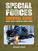 Load image into Gallery viewer, Special Forces Survival Guide: Desert, Arctic, Mountain, Jungle, Urban

