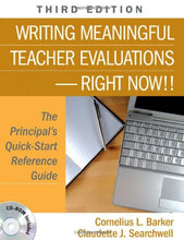 Load image into Gallery viewer, Writing Meaningful Teacher Evaluations-Right Now!!: The Principal′s Quick-Start Reference Guide
