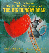 Load image into Gallery viewer, The Little Mouse, The Red Ripe Strawberry, and The Big Hungry Bear
