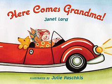 Load image into Gallery viewer, Here Comes Grandma!
