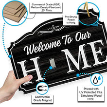 Load image into Gallery viewer, Bigtime Signs Welcome to Our Home - Wood Grain Print Door &amp; Wall Decor - 8 Interchangeable Holiday Magnets Halloween, Easter, Fall, Christmas, Valentines - Front Porch Hanging Plaque Decoration Black
