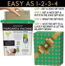 Load image into Gallery viewer, Prank Gift Box"Shower Margarita Machine" - Perfect Gag Gift and Funny White Elephant Idea

