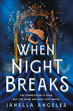 Load image into Gallery viewer, When Night Breaks (Kingdom of Cards, 2)
