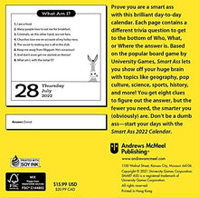 Load image into Gallery viewer, Smart Ass 2022 Day-to-Day Calendar: The Who, What, or Where Am I? Quiz Calendar
