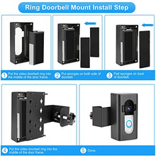 Load image into Gallery viewer, Anti-Theft Doorbell Mount Video Doorbell Door Mount for Apartment Door Compatible with Ring Video Doorbell 4/3/3 Plus/2/1/2020 2021 Pro Pro 2 No-Drill Mounting Bracket Holder for Blink

